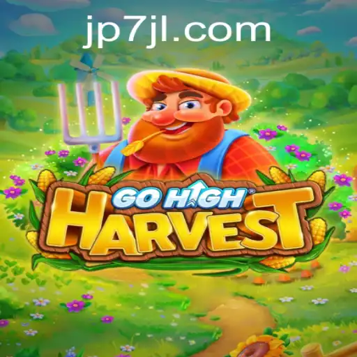 Discovering the World of GoHighHarvest: A New Gaming Experience